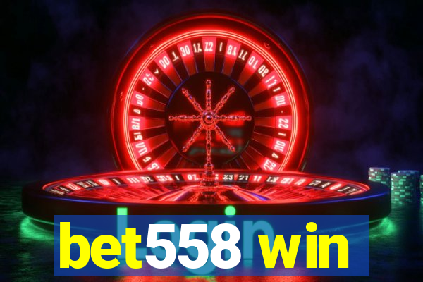 bet558 win